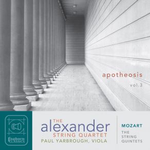 Download track String Quintet No. 6 In E-Flat Major, K. 614: II. Andante Alexander String Quartet, Paul Yarbrough