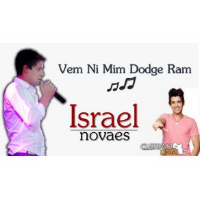 Download track Vem Ni Mim Dodge Ram Israel Novaes