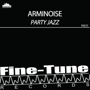 Download track Party Jazz (Radio Edit) Arminoise