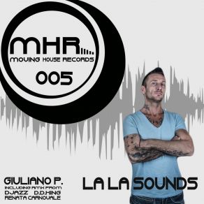 Download track La La Sounds (D. D. King Remix) Giuliano P