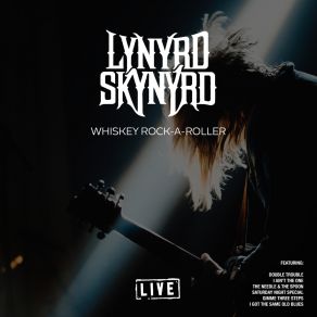 Download track I Got The Same Old Blues (Live) Lynyrd Skynyrd