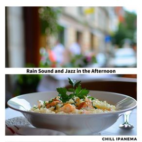 Download track Drizzle And Daydream Chill Ipanema