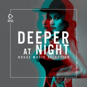 Download track A Night In Chicago (Tibor Dragan Remix) Deeper System