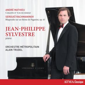 Download track Rhapsody On A Theme Of Paganini, Op. 43: Var. 10, Poco Marcato Alain Trudel, Orchestre Métropolitain, Jean-Philippe Sylvestre