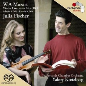 Download track Rondo For Violin And Orchestra In B Flat, K. 269 - Allegro Julia Fischer, Netherlands Chamber Orchestra, Yakov Kreizberg