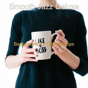 Download track Backdrop For Summertime - Peaceful Alto Saxophone Smooth Jazz Deluxe