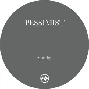 Download track Austerity Pessimist