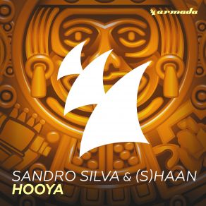 Download track Hooya (Edit) Sandro Silva, (S) Haan