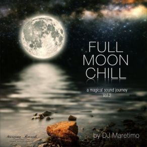 Download track Full Moon Chill Vol 2 (Continuous DJ Mix) Dj MatetimoDJ Maretimo