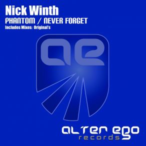 Download track Never Forget (Radio Edit) Nick Winth