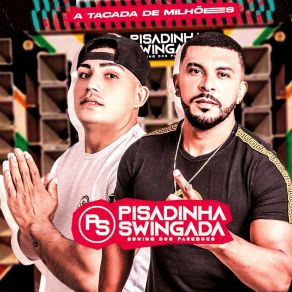 Download track Mina Sensação PISADINHA SWINGADA