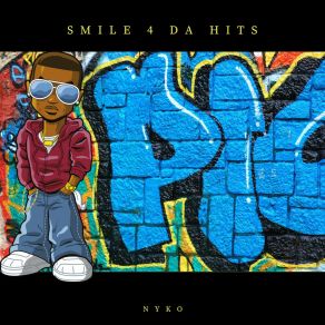 Download track Smile 4 Da Hits Nyko