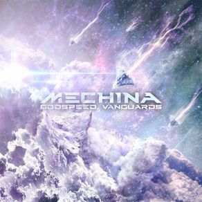 Download track Godspeed, Vanguards [Instrumental] Mechina