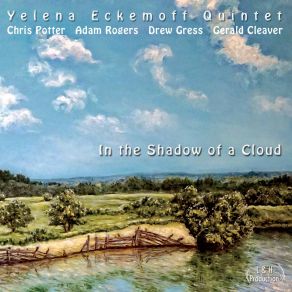 Download track Tambov Streets On A Summer Night Yelena Eckemoff Quintet