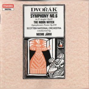 Download track Symphony No. 6 In D Major, B. 112 (Op. 60) (First Published As No. 1, Op. 58)... Royal Scottish National Orchestra, Neeme Järvi