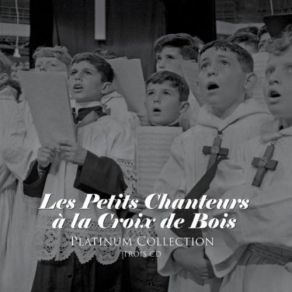 Download track 14. Le Chant Des Oiseaux Les Petits Chanteurs A La Croix De Bois