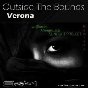 Download track Verona (Armeen I. N. B Remix) Outside The Bounds