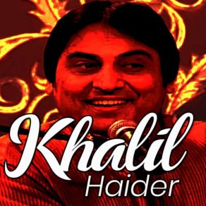 Download track Ajnabi Ashna Sa Lagta Hai Khalil Haider