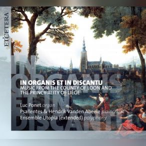 Download track Aliquot Canzon Di Ruggiero Troffeo Psallentes, Luc Ponet, Utopia Ensemble, Hendrik Vanden Abeele