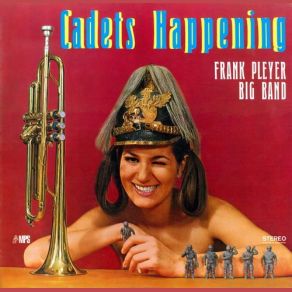 Download track Bonus Track Cadets Happening (Reprise) Frank Pleyer Big Band