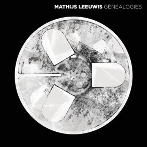 Download track Généalogies II Mathijs Leeuwis