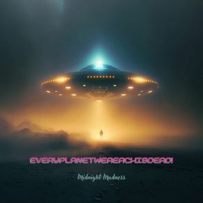 Download track Secret Rave EveryPlanetWeReachIsDead!