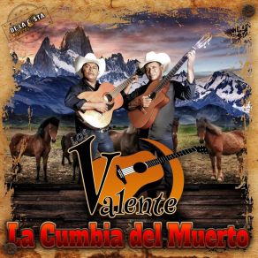 Download track Frente A La Tumba Los Valente