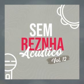 Download track Penhasco / Arranhão (Pagode) (Acústico) Sem Reznha