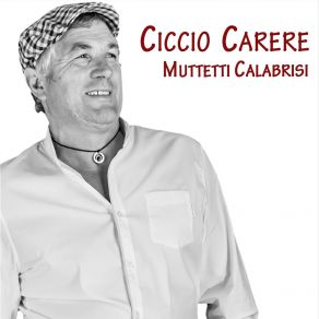 Download track Canzuni Appassionata Ciccio Carere