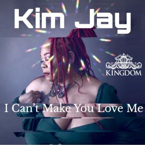 Download track I Can't Make You Love Me (Jerry C. King Acapella Mix) Kim JayJerry C King