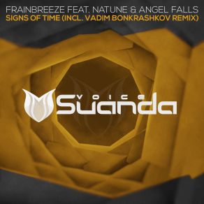 Download track Signs Of Time (Vadim Bonkrashkov Extended Remix) Natune, Frainbreeze, Angel Falls