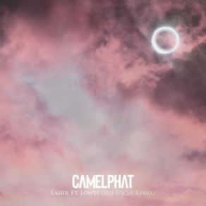 Download track Easier [Sub Focus Remix] CamelPhat, The Lowes