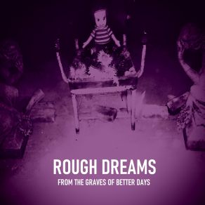 Download track Termites Hollow Rough Dreams