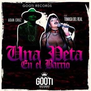 Download track Tomasa Del Real & Adán Cruz - Una Peta En El Barrio Adan Cruz, UrinTomasa Del Real