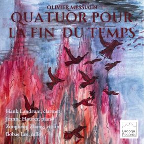 Download track Quatuor Pour La Fin Du Temps II. Vocalise, Pourl'Ange Qui Annonce La Fin Du Temps Jeanne Hourez