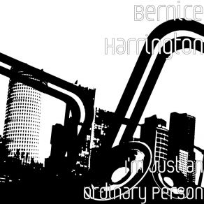 Download track Personality Is Too Boring Bernice Harrington