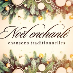 Download track Petit Papa Noël Noël Traditionnel