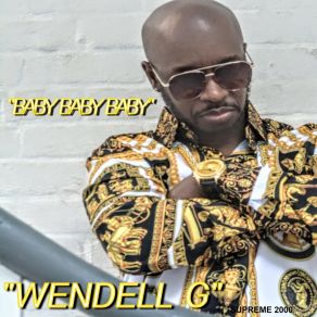 Download track Ghetto Love Wendell G