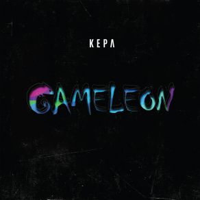 Download track Cameleon Kepa