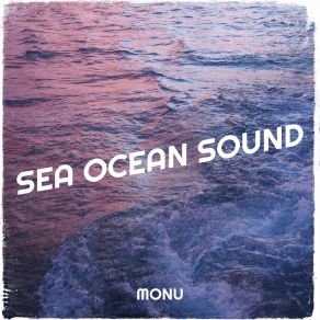 Download track Sea Ocean Sound, Pt. 48 Monu