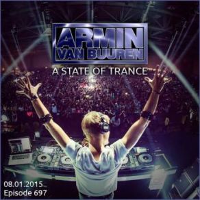 Download track A State Of Trance Episode 697 Armin Van Buuren