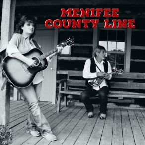 Download track What I've Lost Menifee County Line