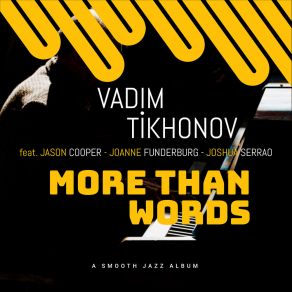 Download track Let Me Be Your Angel Vadim TikhonovJason Cooper, Joshua Serrao, Joanne Funderburg