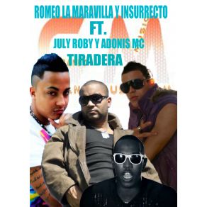 Download track Tiradera Romeo La Maravilla