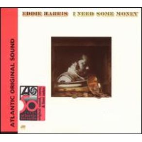 Download track I Need Some Money Eddie Harris