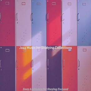 Download track Smart Staying Focused Jazz Music For Studying Collections