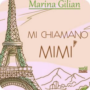 Download track Mi Chiamano Mimi' Marina Gilian