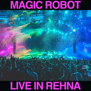 Download track In A Trance Magic Robot