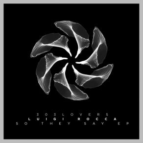 Download track So They Say Luigi Rocca