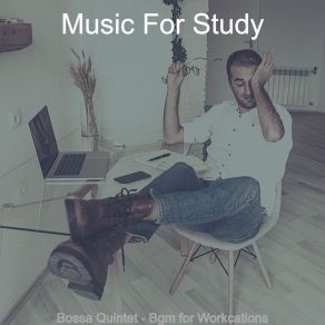 Download track Groovy Ambience For Workcations Music For Study